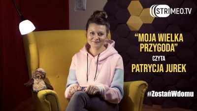 Czytanki – “Moja wielka przygoda” Czytanki – “Moja wielka przygoda”