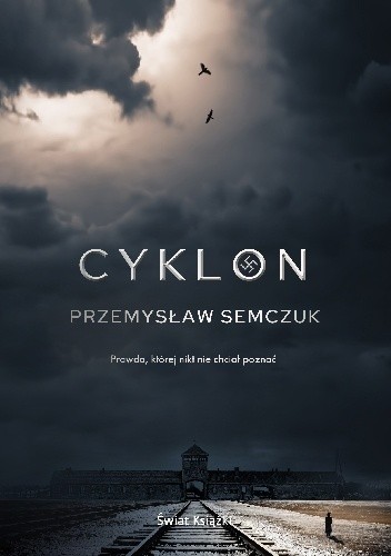 Porywający “Cyklon” Przemysława Semczuka