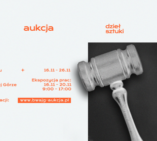 AUKCJA DZIEŁ SZTUKI / GALERIA SZTUKI BWA W JELENIEJ GÓRZE AUKCJA DZIEŁ SZTUKI / GALERIA SZTUKI BWA W JELENIEJ GÓRZE