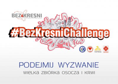 #BezKresniChallenge – oddaj krew i osocze