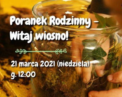 Poranek Rodzinny – witaj wiosno!