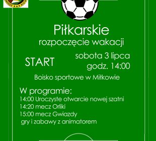 Piłkarskie rozpoczęcie wakacji