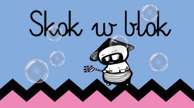 Skok w Blok 2021- zabawa dla dużych i małych