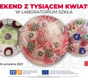 Weekend z tysiącem kwiatów w Laboratorium Szkła