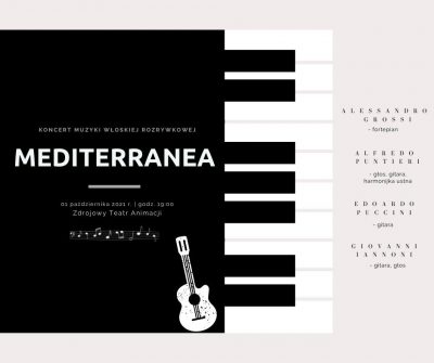 Koncert włoskiej muzyki rozrywkowej  “MEDITERRANEA”