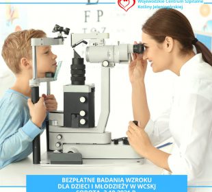 Bezpłatne badania wzroku dla dzieci i młodzieży w WCSKJ