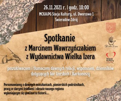 O dawnych mieszkańcach, pionierskich podróżnikach i obrazie naszego regionu