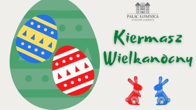Pałac Łomnica zaprasza na Kiermasz Wielkanocny