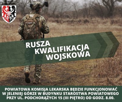 Rusza kwalifikacja wojskowa w Powiecie Karkonoskim Rusza kwalifikacja wojskowa w Powiecie Karkonoskim
