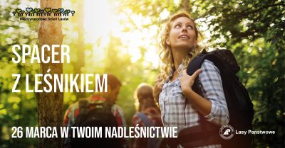 „Spacer z leśnikiem” już w najbliższą sobotę w Twoim nadleśnictwie!
