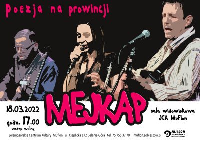 Koncert zespołu MEJKAP w ramach Poezji na Prowincji