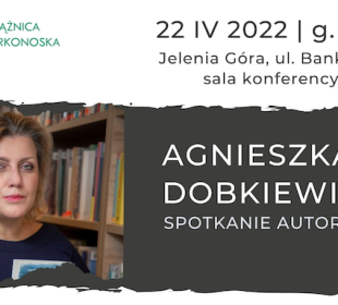 Spotkanie autorskie z Agnieszką Dobkiewicz