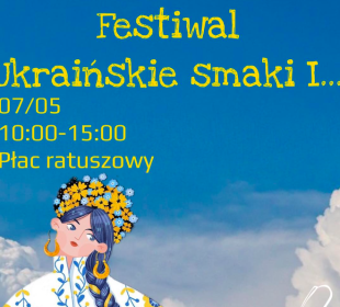 Festiwal Ukraińskie Smaki