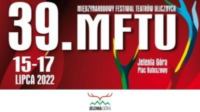 39. MIĘDZYNARODOWY FESTIWAL TEATRÓW ULICZNYCH