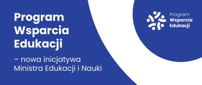 Wystartował „Program Wsparcia Edukacji Wystartował „Program Wsparcia Edukacji