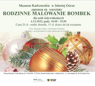 Rodzinne Malowanie Bombek w Muzeum Karkonoskim Rodzinne Malowanie Bombek w Muzeum Karkonoskim