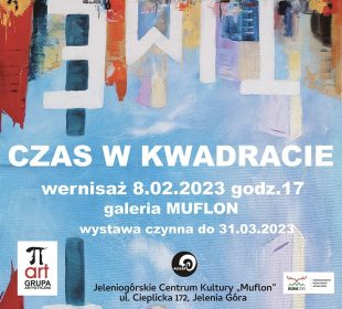 Czas w kwadracie – zbiorowa wystawa malarstwa grupy Π-art