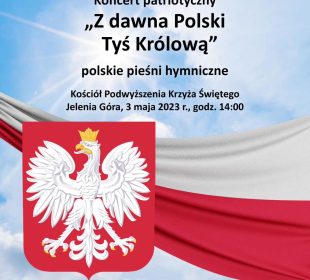 Wyjątkowy Koncert Patriotyczny już 3 maja w Kościele Garnizonowym w Jeleniej Górze